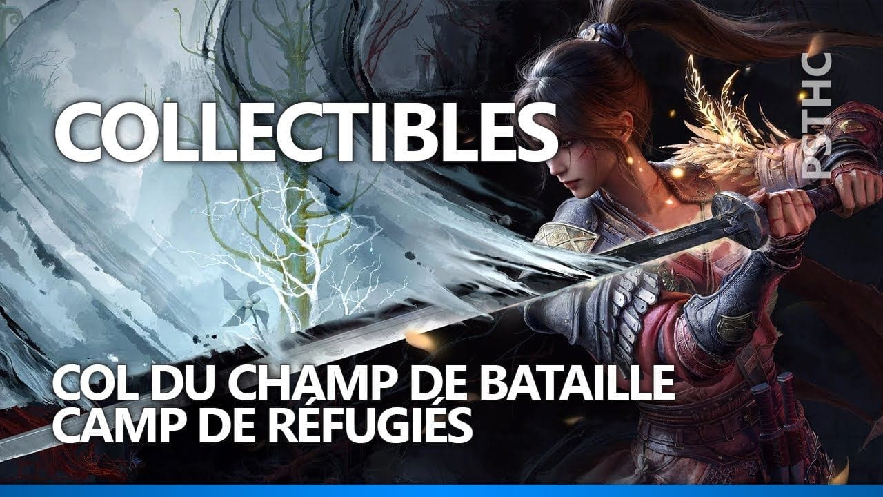 WUCHANG : Fallen Feathers - Collectibles | Col du champ de bataille & Camp de réfugiés