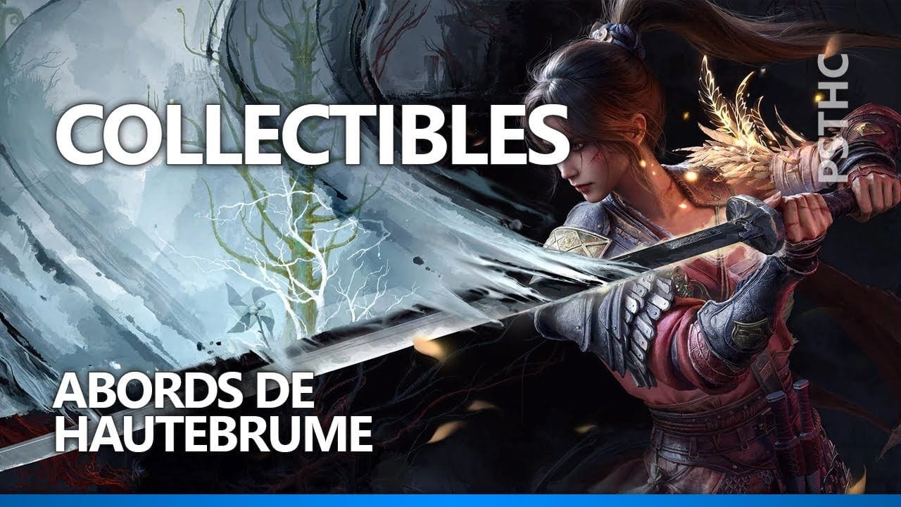 WUCHANG : Fallen Feathers - Collectibles | Abords de Hautebrume