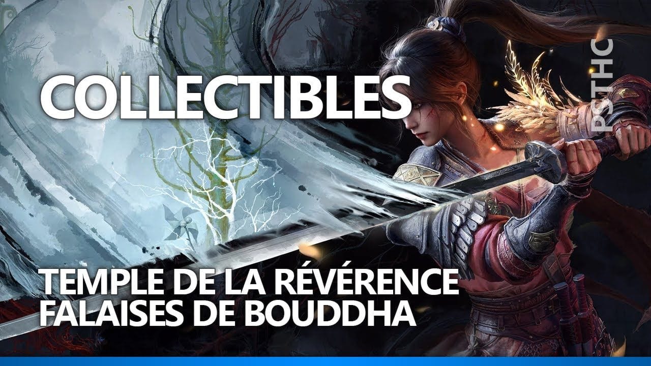 WUCHANG : Fallen Feathers - Collectibles | Temple de la Révérence & Falaises de Bouddha