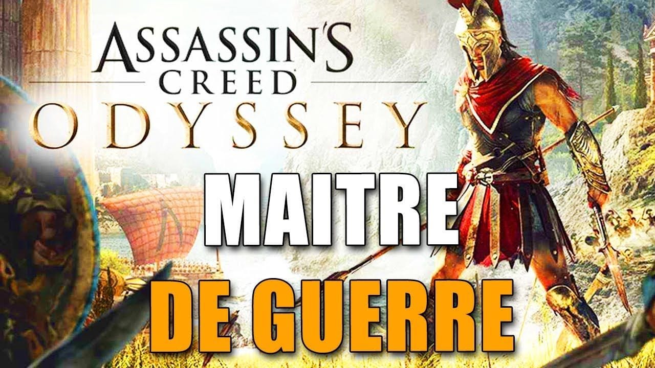 ASSASSIN'S CREED ODYSSEY : Maitre de guerre ( Tuer un dirigeant en manque de ressources )