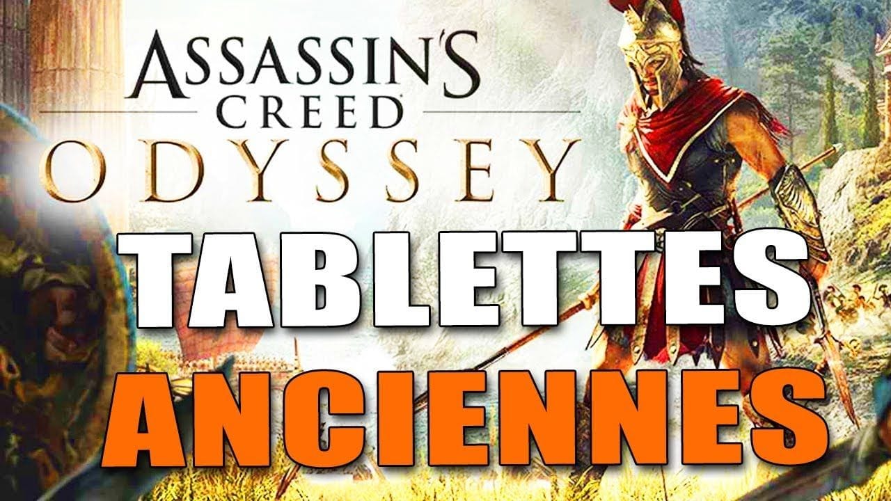 ASSASSIN'S CREED ODYSSEY : EMPLACEMENT DE TOUTES LES TABLETTES ANCIENNES