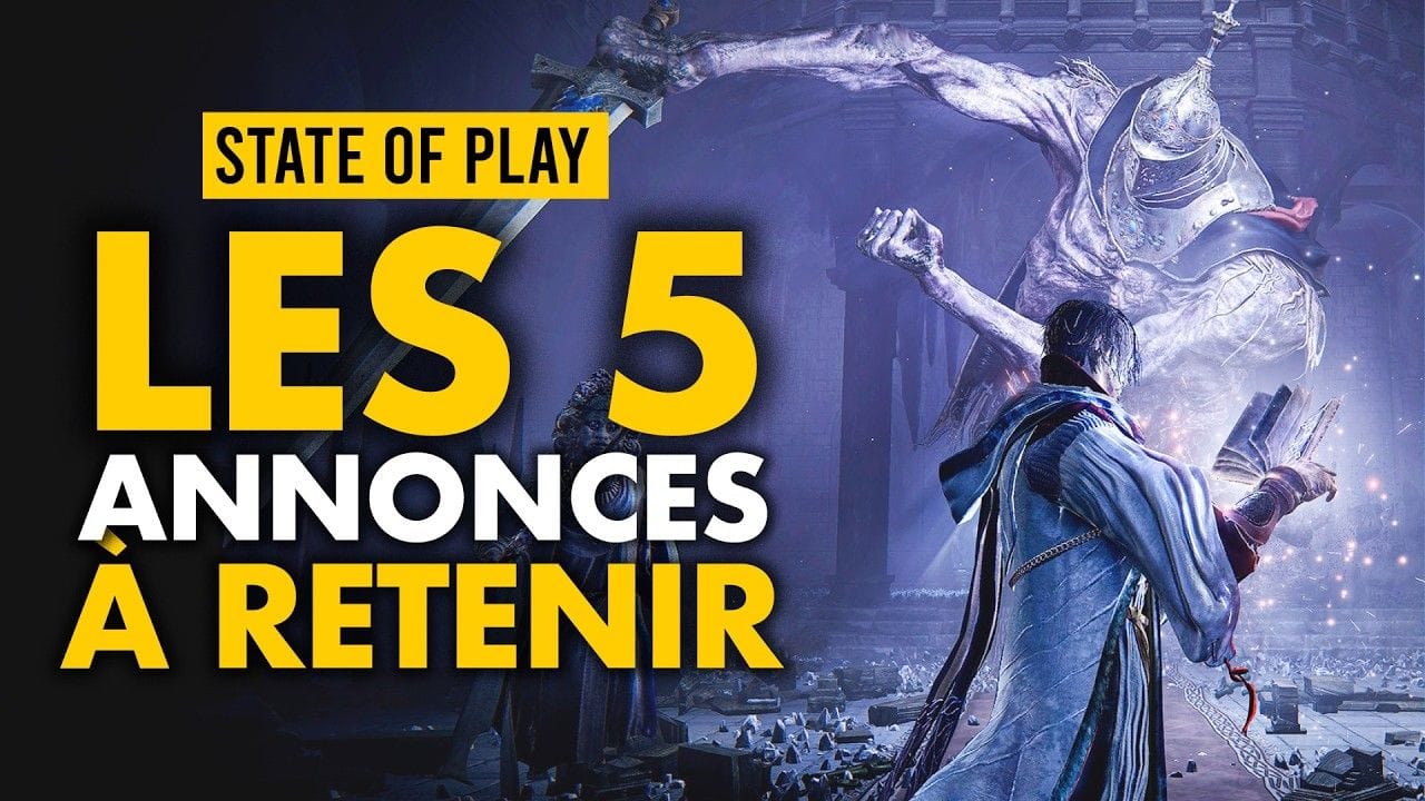 STATE OF PLAY : Les 5 ANNONCES IMPORTANTES à retenir 💥 Elden Ring, nouvelle PS5, Marvel Tokon,...
