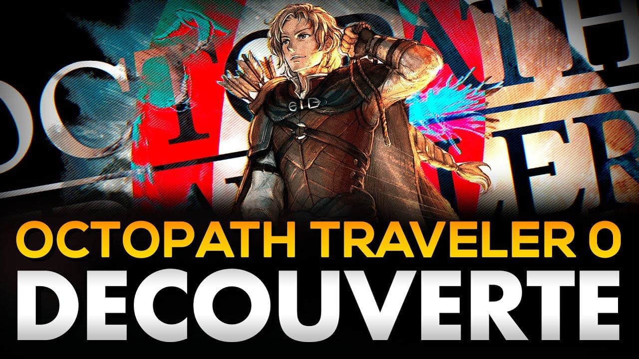 MAIS QUE FAIT SQUARE ENIX ? | Octopath Traveler 0 - GAMEPLAY FR