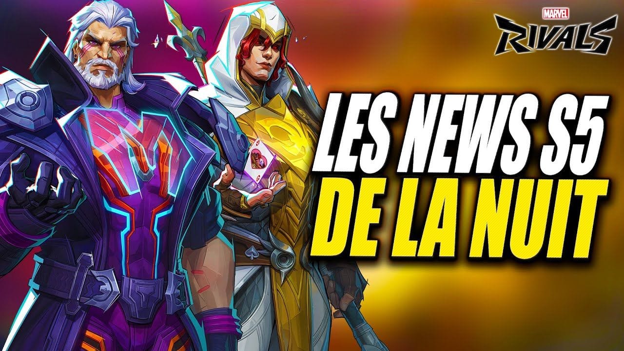LES NEWS SAISON 5 de la NUIT ► SKINS, BATTLE PASS, ACESSOIRES sur MARVEL RIVALS