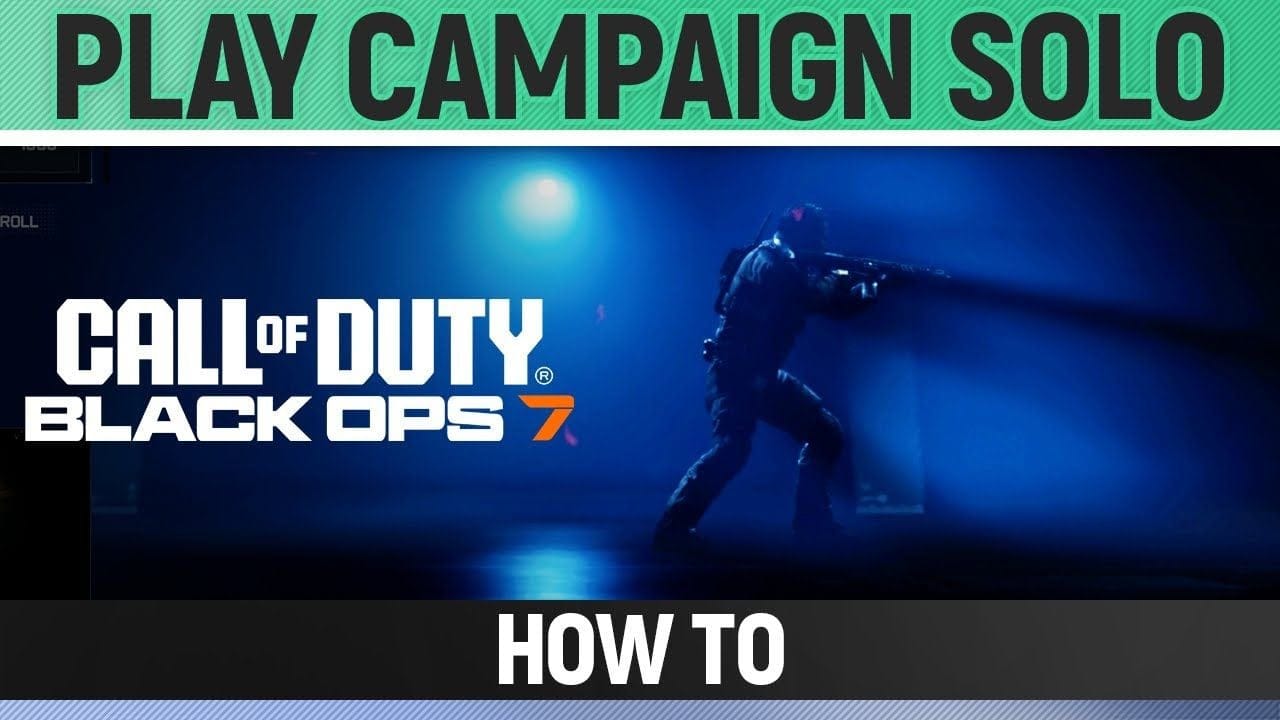 Call of Duty: Black Ops 7 - How to Play Solo