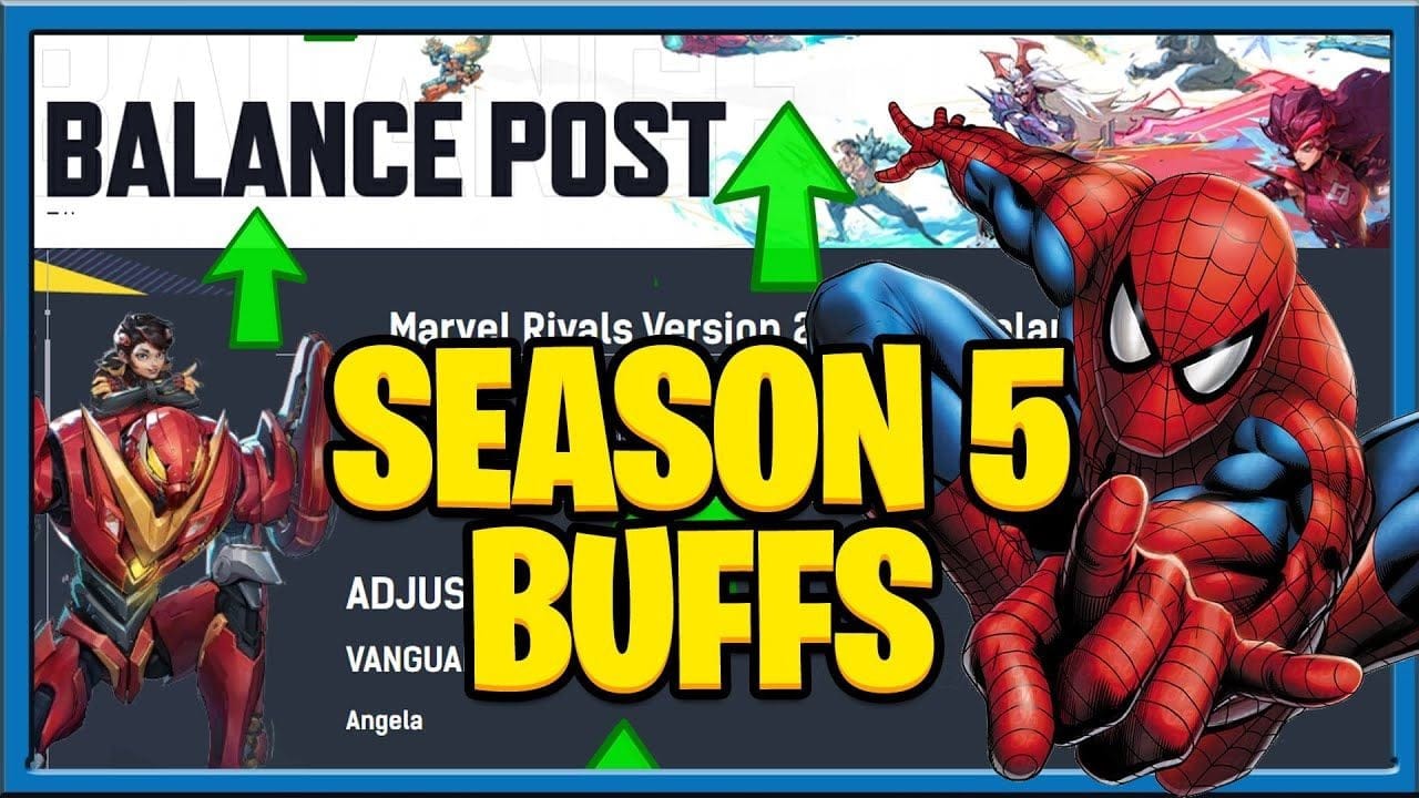 Marvel Rivals Season 5 Patch notes Buffs And MORE BUFFS? NO NERFS???