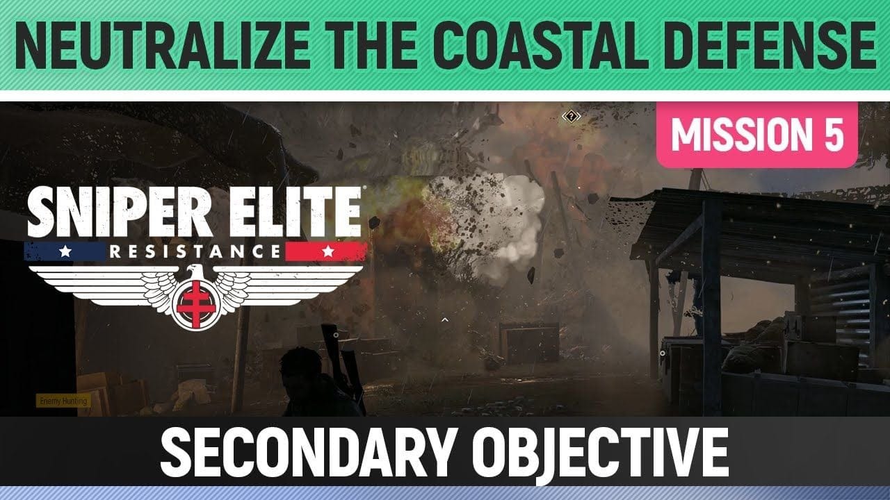 Sniper Elite: Resistance - Neutralize the Coastal Defense