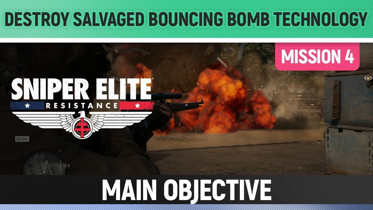 Sniper Elite: Resistance - Destroy salvaged Bouncing Bomb technology