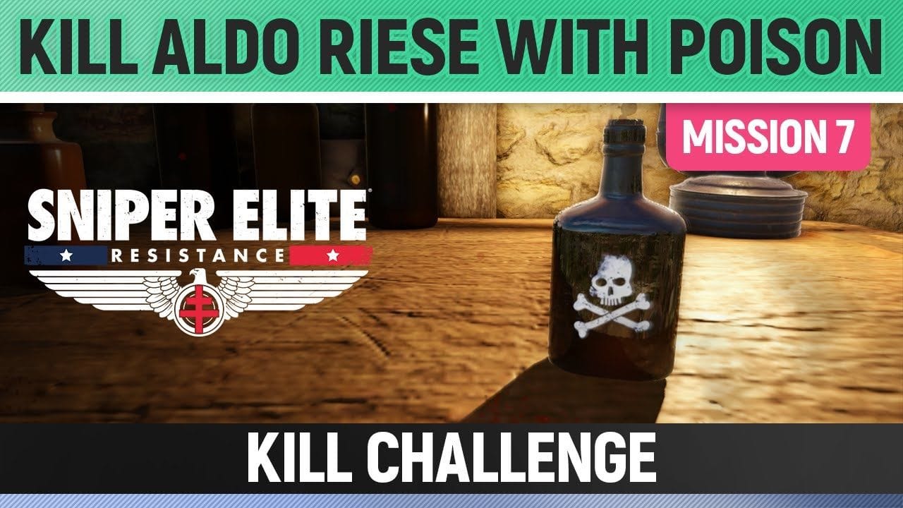 Sniper Elite: Resistance - Kill Aldo Riese with poison - Kill Challenge Mission 7