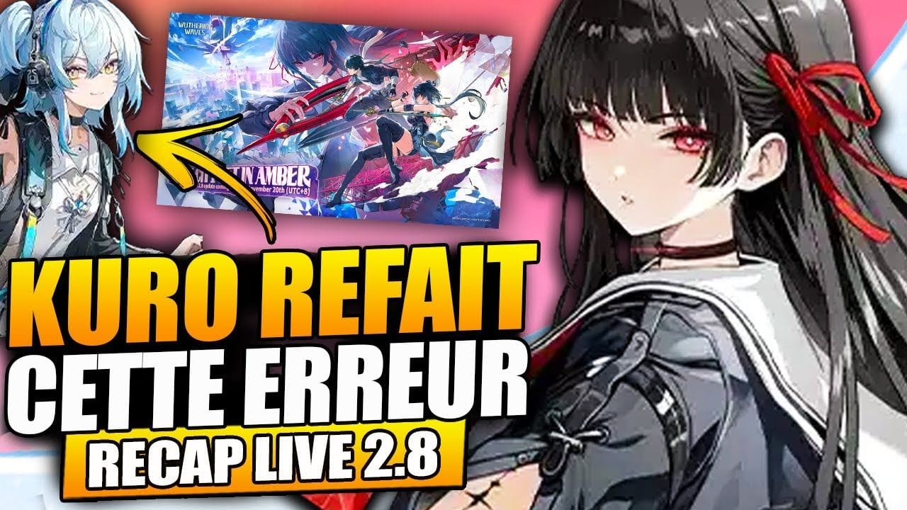 RECAP LIVE 2.8 : Déçu par les bannières mais une map & persos INCROYABLE ! Wuthering Waves !