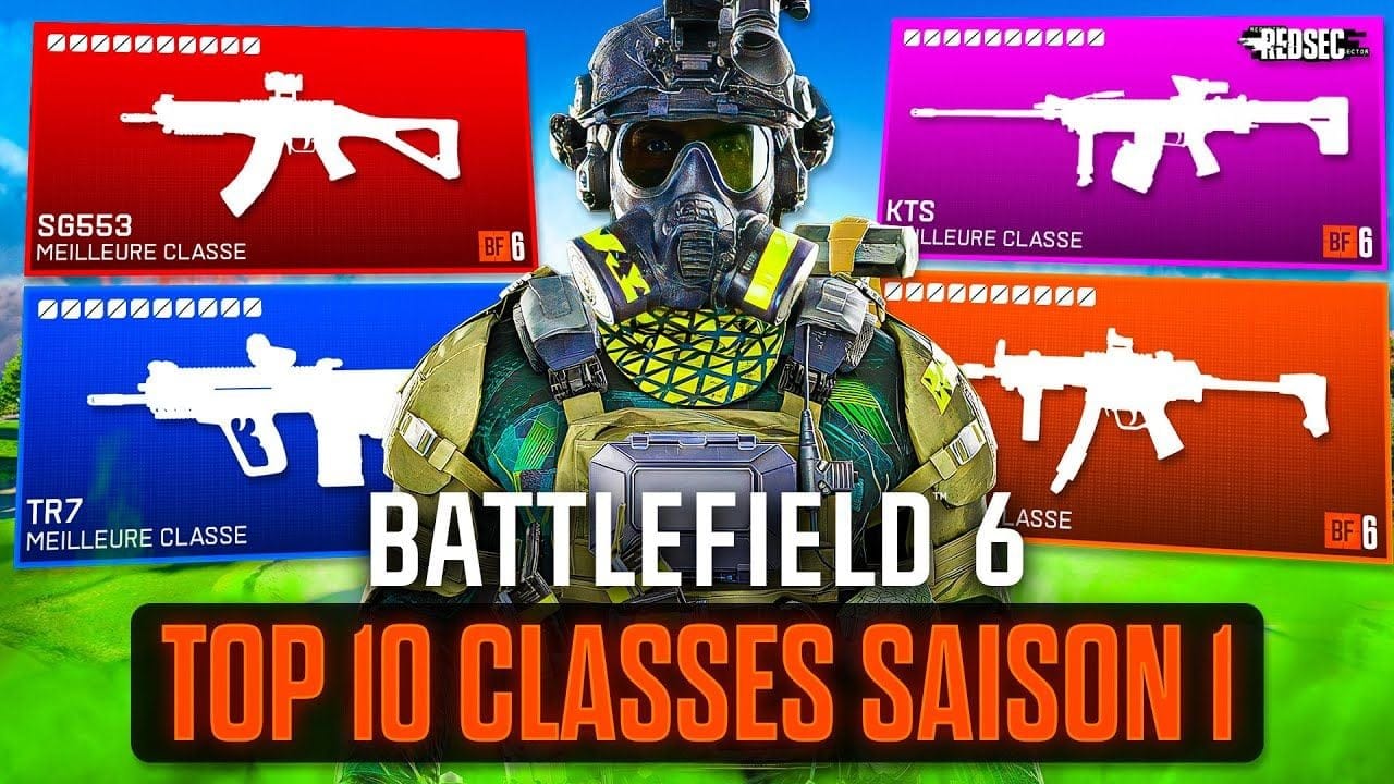 Le TOP 10 des Meilleures Armes & Classes Meta de Battlefield 6 en Saison 1! (Multijoueur & Redsec)