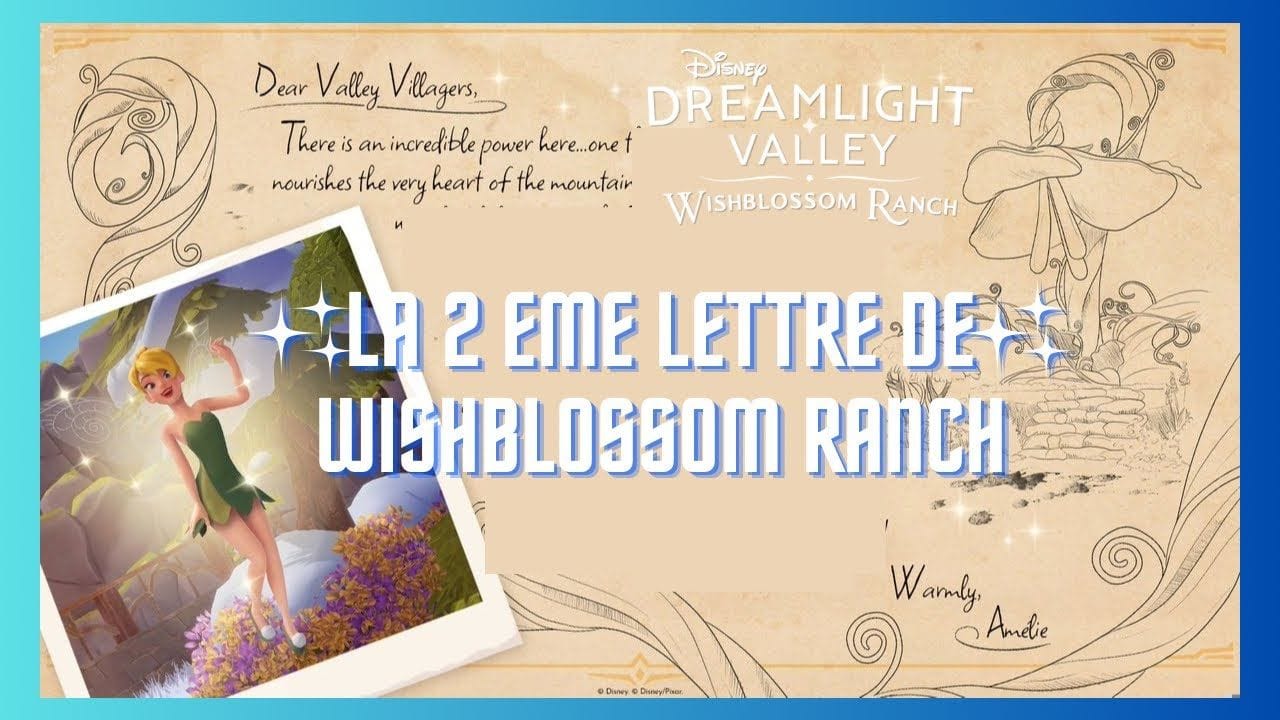 LA 2 eme LETTRE TEASING DE WISHBLOSSOM RANCH AVEC LA FEE CLOCHETTE ✨🏰🐎