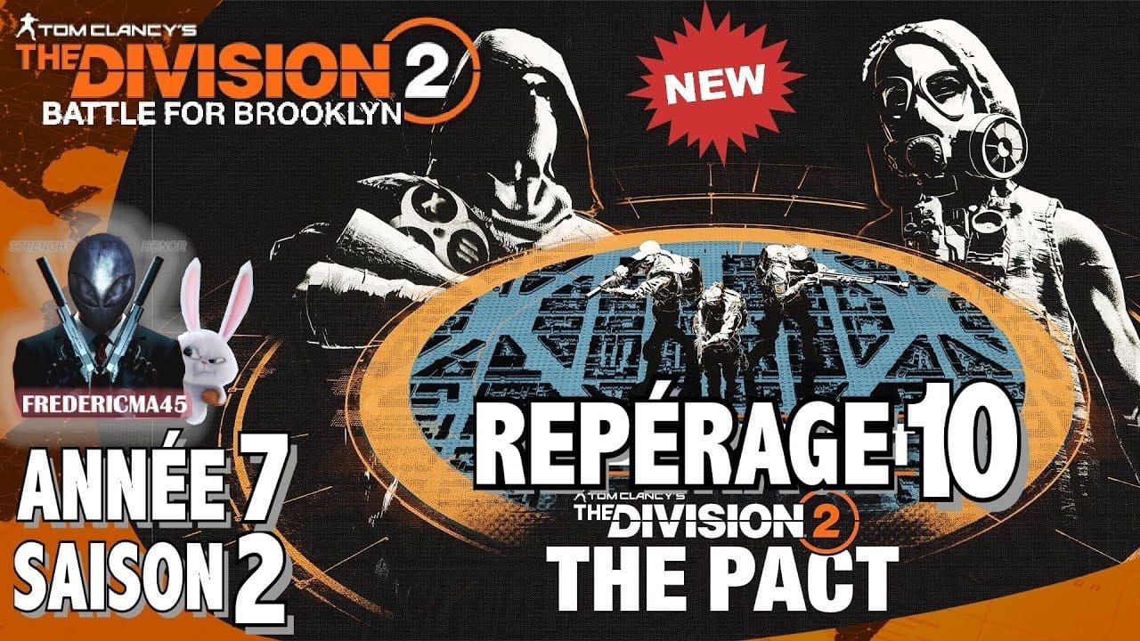 THE DIVISION 2 - REPÉRAGE 10 + Activité 1 2 3 & DÉCOUVERTE SAISON 2 ANNÉE 7 LE PACTE