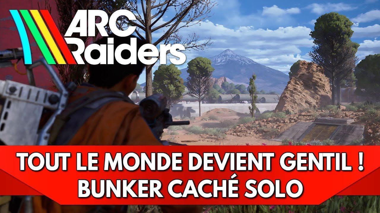 Arc Raiders FR : Bunker Caché Solo - tout le monde devient gentil ! (Redif Live)