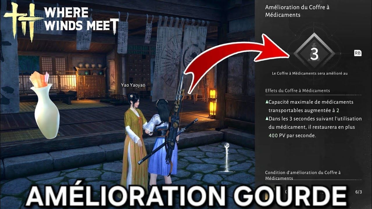 Comment Améliorer et Augmenter le nombre des Fioles – WHERE WINDS MEET (4K PC)