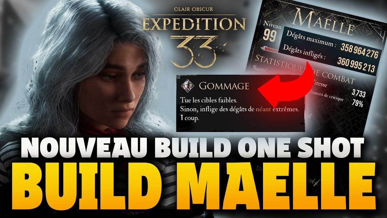 ASTUCE/GUIDE➡️Maelle Build:❌​​STENDHAL Nerf pas grave Utilise ✔️GOMMAGE - Clair Obscur Expédition 33