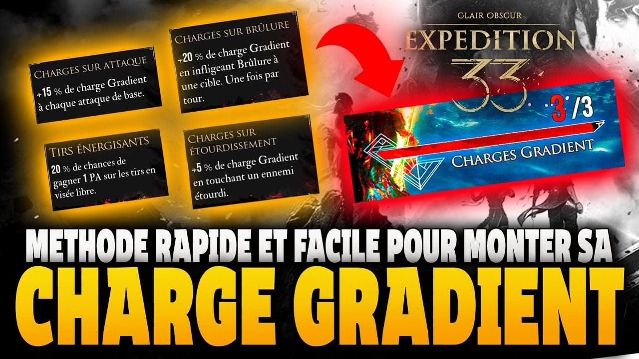 ASTUCE➡️MONTER RAPIDEMENT sa JAUGE GRADIENT pour les Attaques ULTIMES💥​ - Clair Obscur Expédition 33