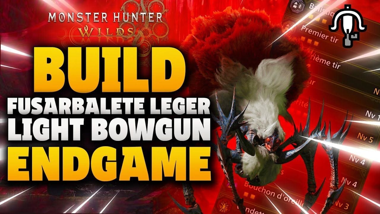 BUILD ENDGAME 👍 LBG / LIGHT BOWGUN / FUSARBALETE LEGER ⭐  - Monster Hunter Wilds