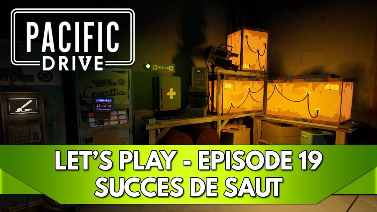 Pacific Drive Gameplay FR : Let's Play, Episode 19, Farm End Game - Succès de Saut