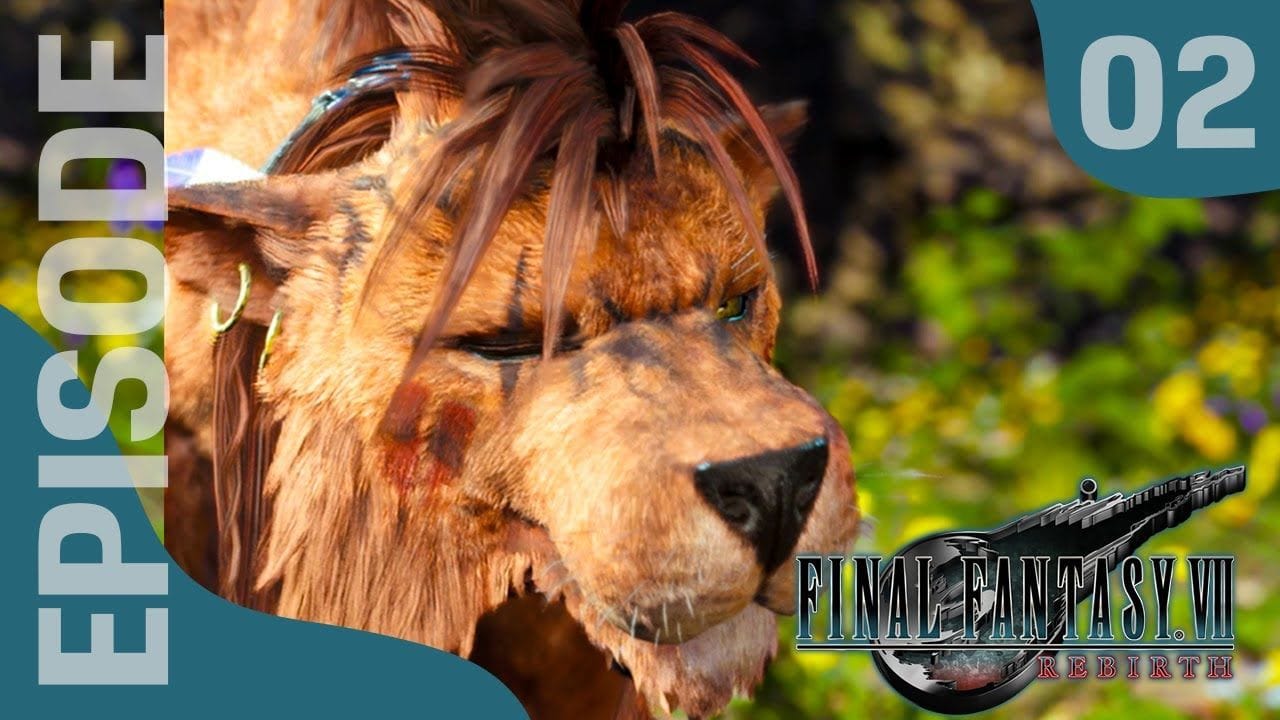 FINAL FANTASY VII REBIRTH : Let's Play, Episode 02 - Chocobo Bill et Zone de la prairie !!!