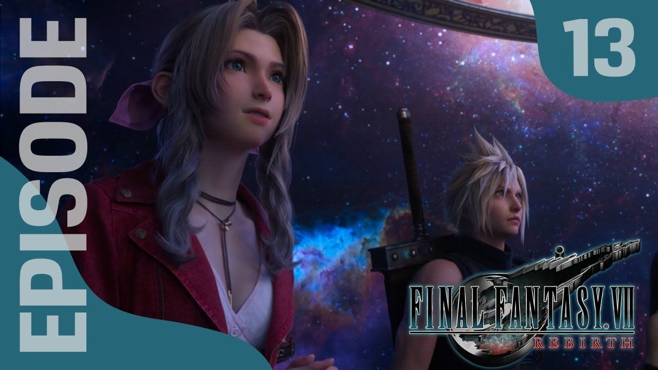FINAL FANTASY VII REBIRTH : Let's Play, Episode 13 - Cosmo Canyon