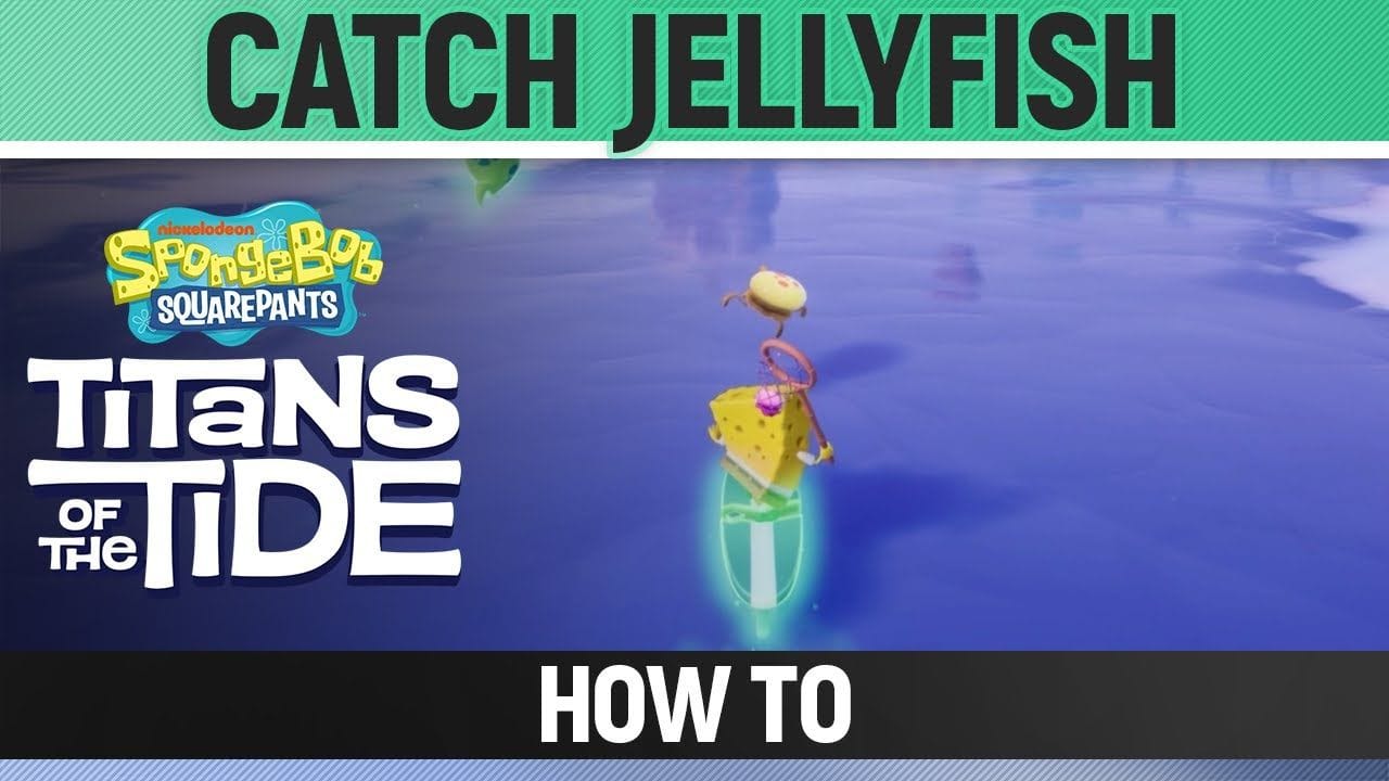 Spongebob: Titans of the Tide - Catch Jellyfish - How to