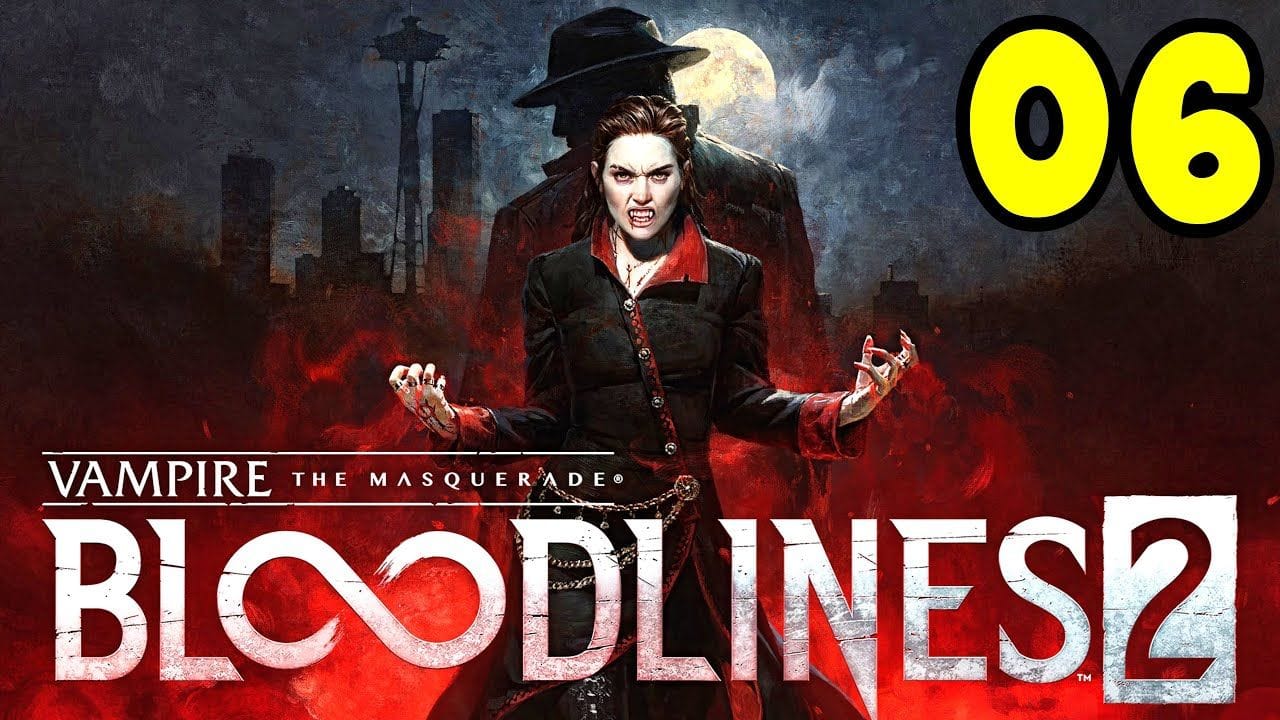 VAMPIRE THE MASQUERADE BLOODLINES 2 #6 (LET'S PLAY FR)