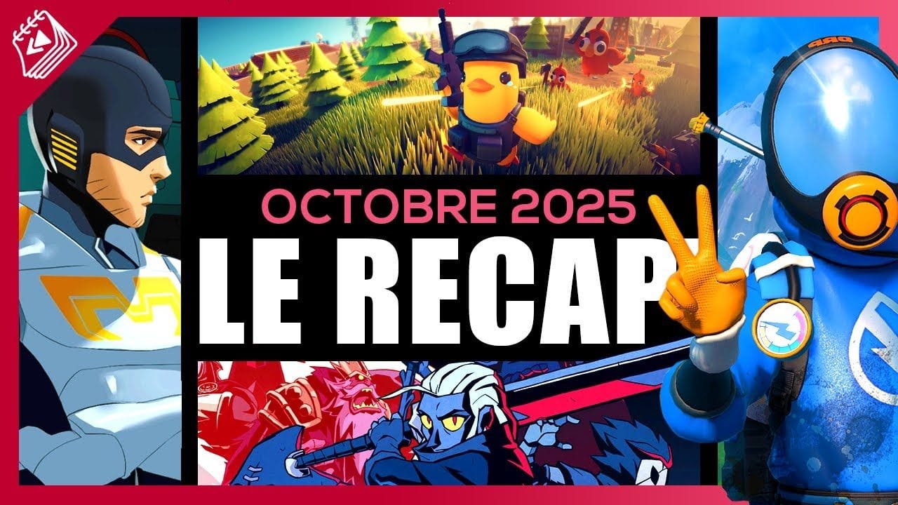 Les jeux indépendants marquants d'octobre 2025 | Le Récap indé