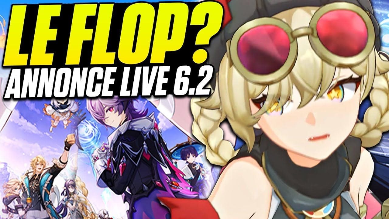 ÇA SENT PAS TRÈS BON... Annonce 6.2, Attentes et Nouveau Jeu Hoyoverse (Genshin Impact)
