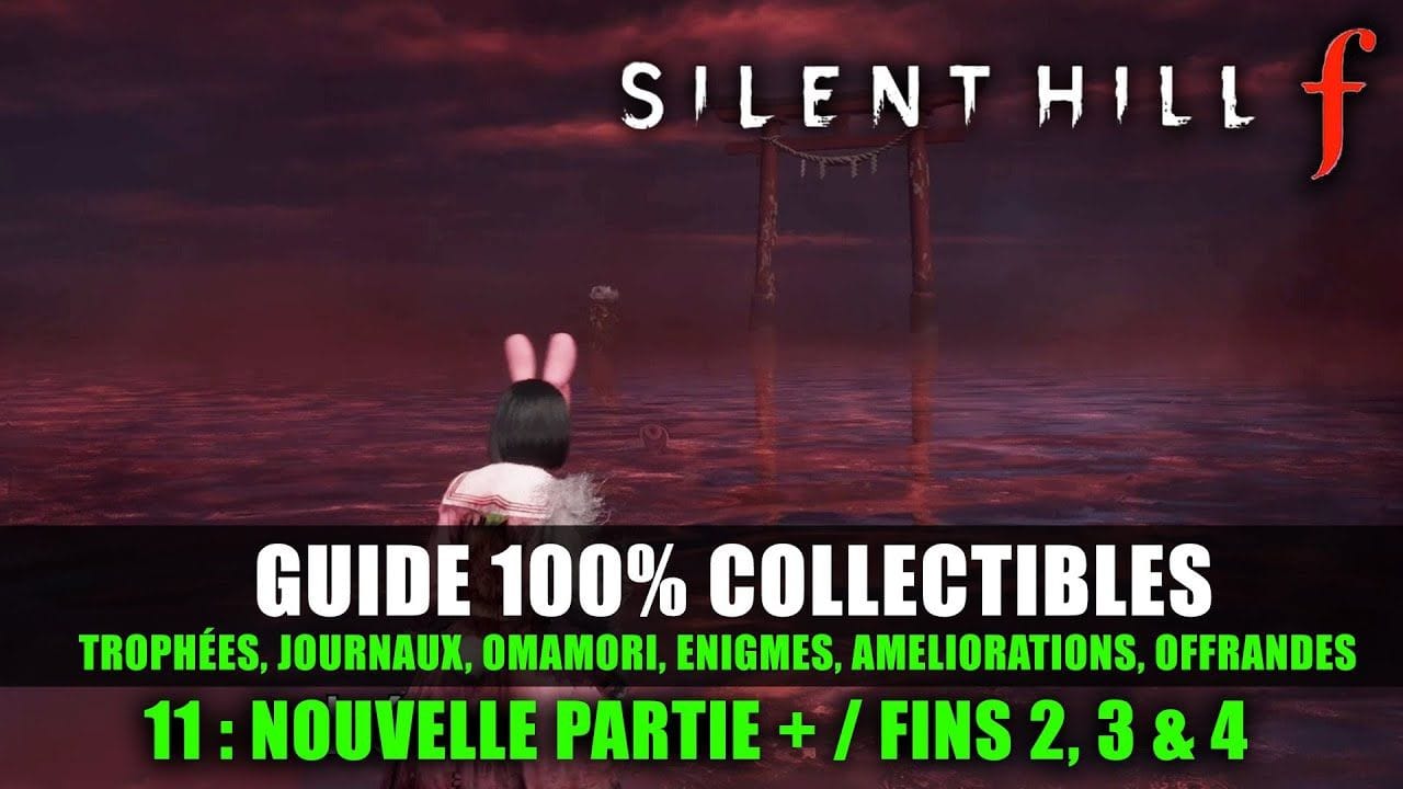 Silent Hill f : Guide 100% Collectibles & Énigmes - 11 : Nouvelle Partie + (Fin 2, 3 & 4) Solution