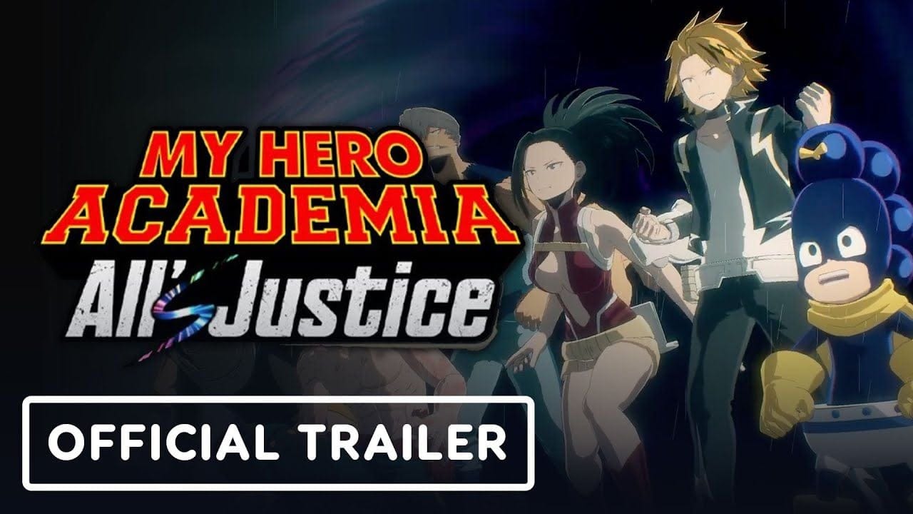 My Hero Academia: All's Justice - Official 'We Are Here' Trailer