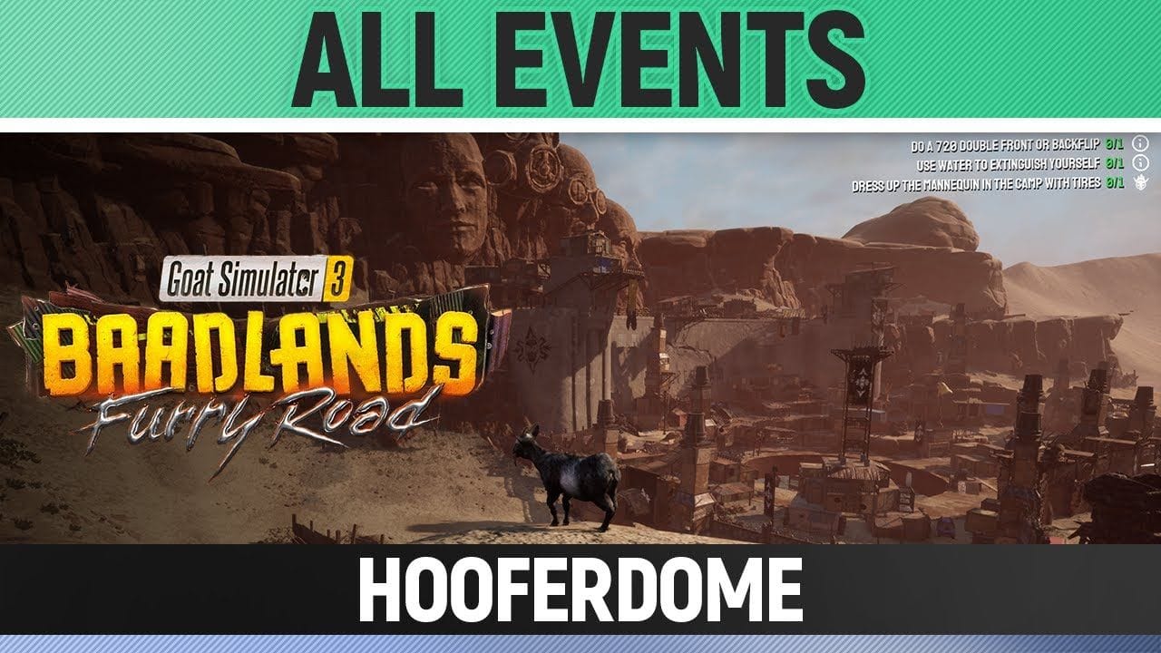 Goat Simulator 3: Baadlands Furry Road - All Events - Hooferdome