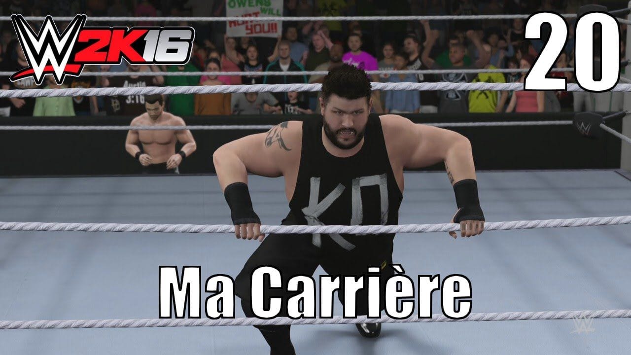 WWE 2K16 - Ma Carrière - Épisode 20 : Owens Owens Owens