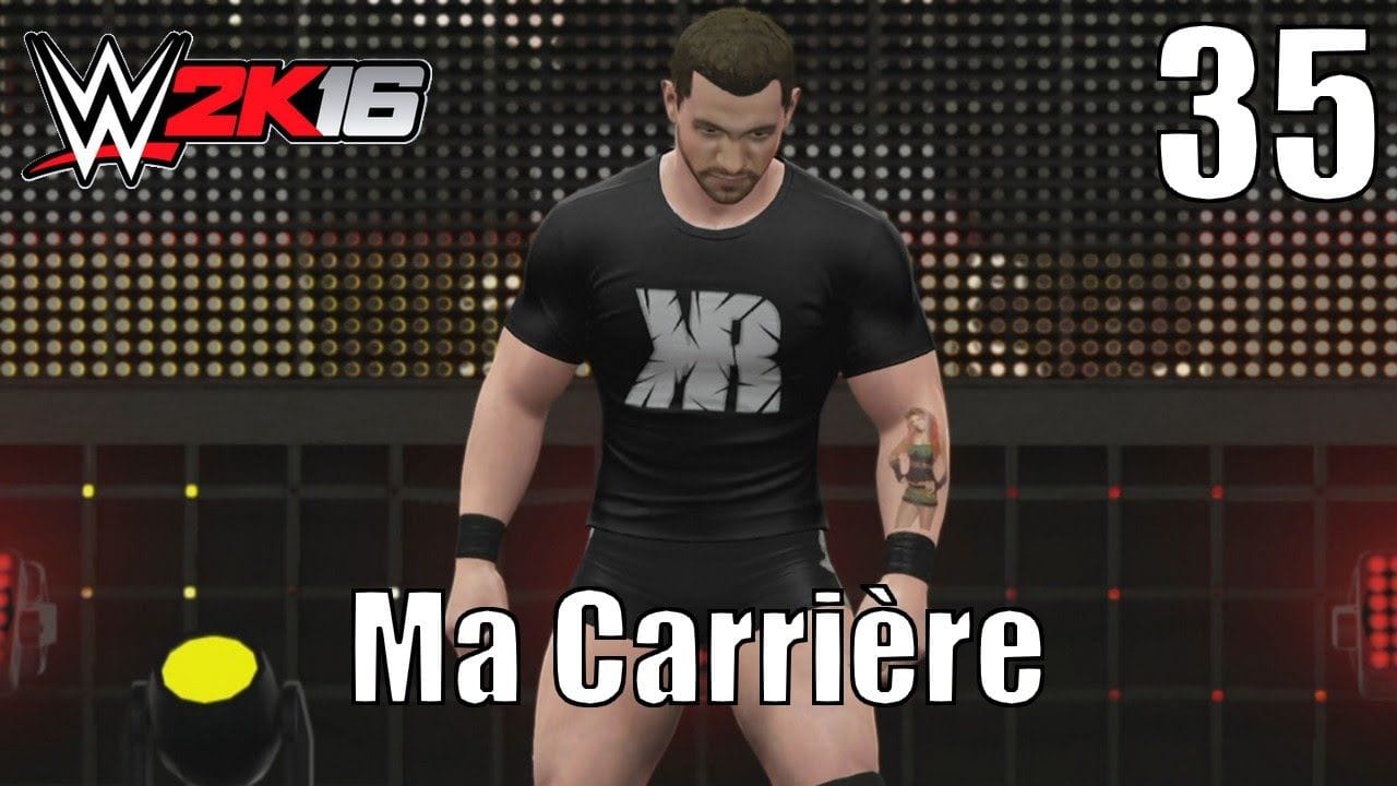 WWE 2K16 - Ma Carrière - Épisode 35 : Je me déchaîne