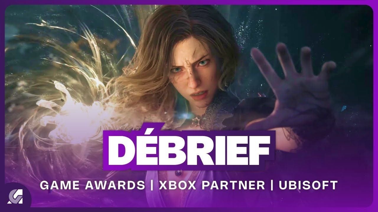 Débrief': Game Awards, résumé Xbox Partner Showcase, Ubisoft et remaster Tales of