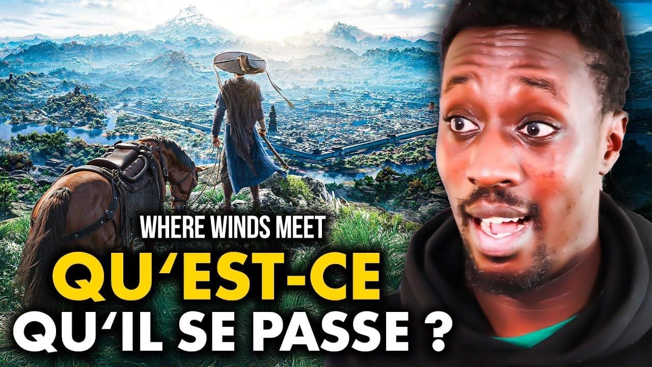(Presque) PERSONNE ne l'avait vu venir ! Qu'est-ce qu'il se passe avec Where Winds Meet ?