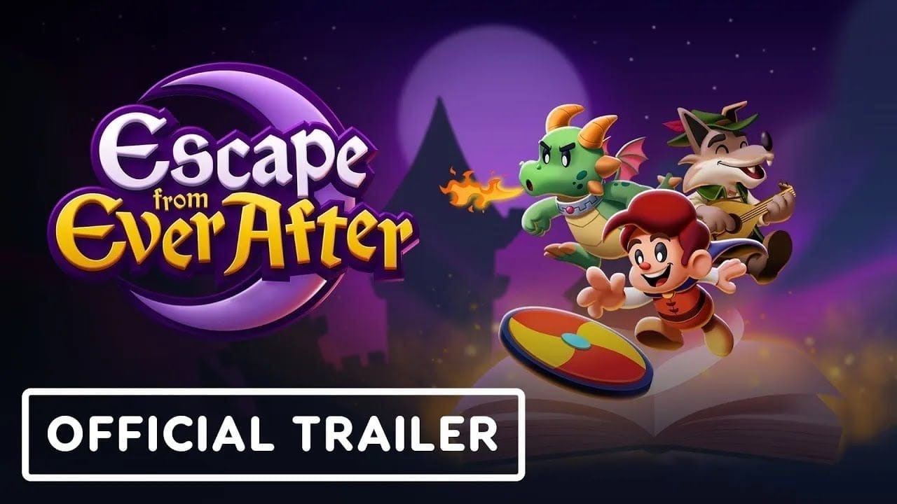 Escape from Ever After - Official Release Date Trailer