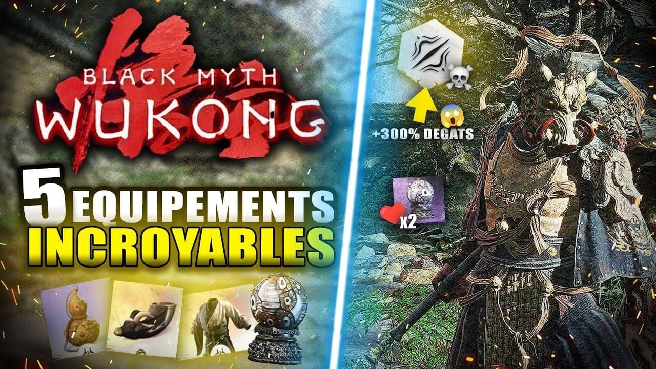 Black Myth Wukong : Les MEILLEURS OBJETS SURPUISSANTS À débloquer RAPIDEMENT (Dégât x3, Seconde Vie)
