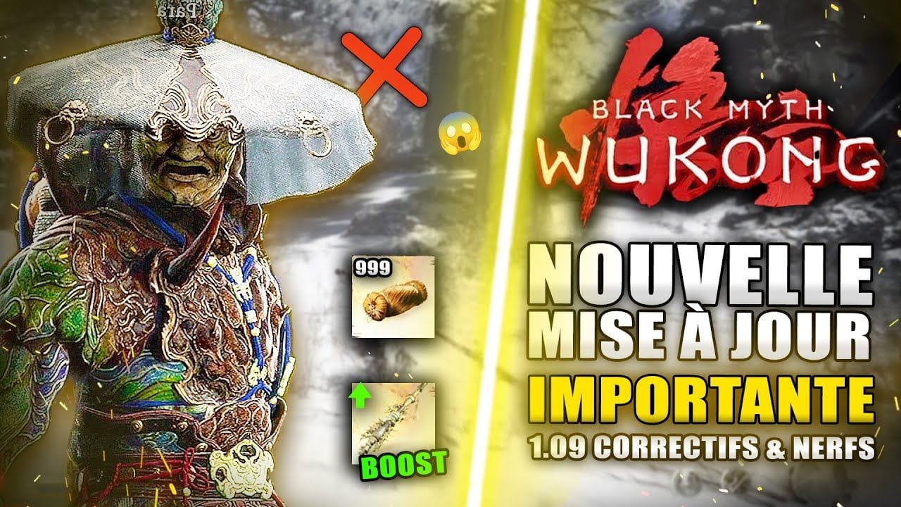 Black Myth Wukong : MISE A JOUR 1.09 (Nerf) Le DLC est CONFIRMÉ 😍🔥 (MAJ 1.09)