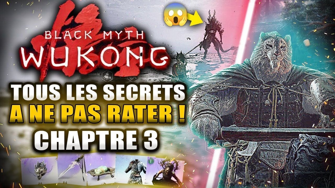 Black Myth Wukong : TOUS les SECRETS INCROYABLES Cachés au Chapitre 3 (Le Nouvel Ouest)