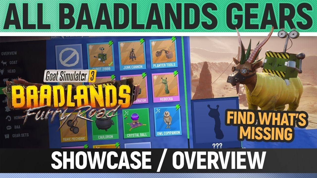 Goat Simulator 3: Baadlands Furry Road - All Gears Showcase (Find What's Missing)