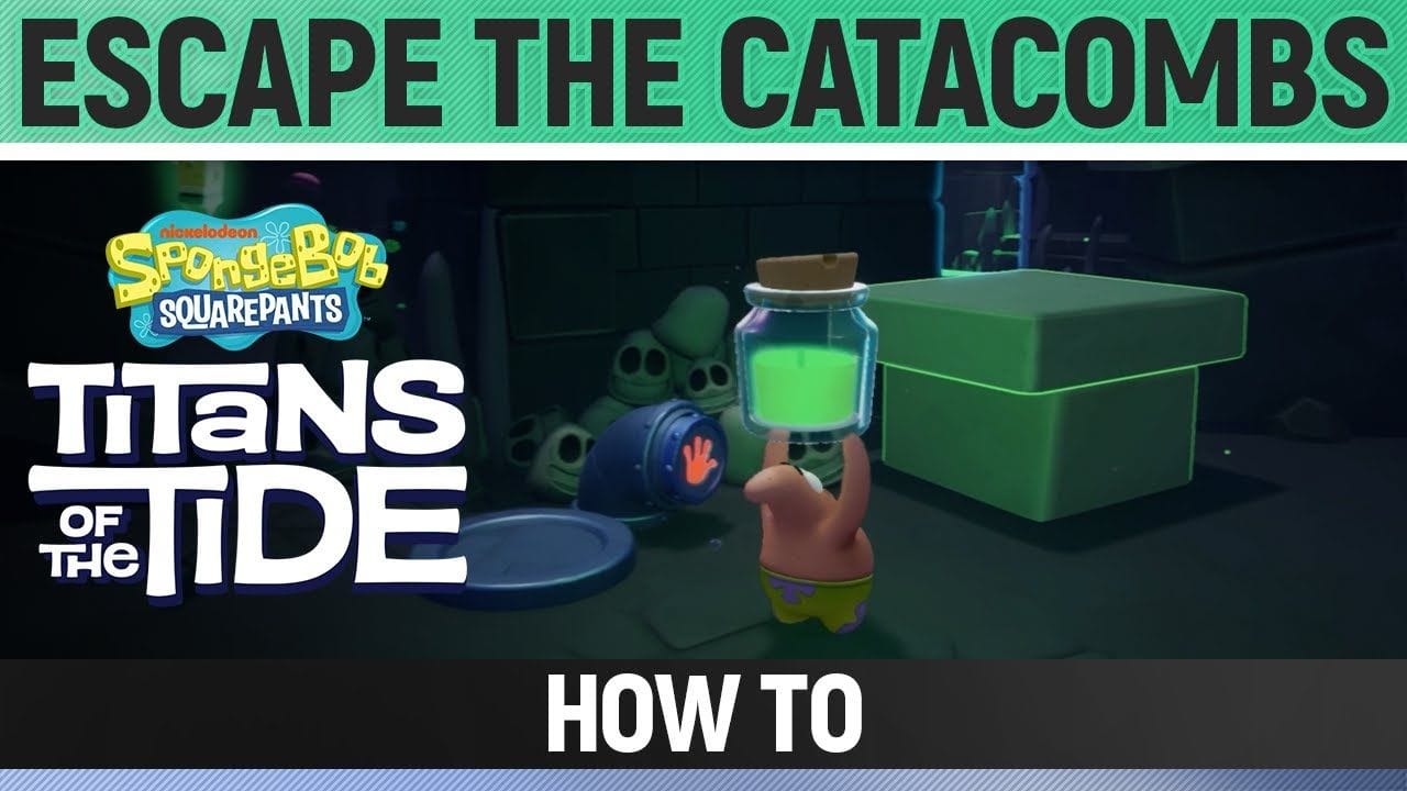 Spongebob: Titans of the Tide - Escape the Catacombs - How to