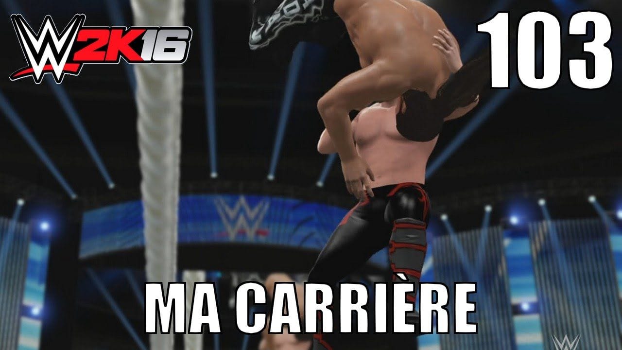 WWE 2K16 - Ma Carrière - Épisode 103 : L'Attaque paralysante