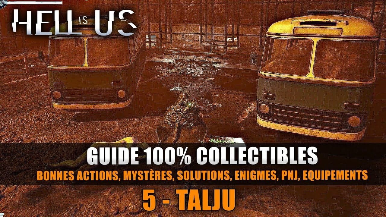 Hell Is Us : Guide 100% Collectibles & Énigmes - 5 : Talju (Solution Complète)