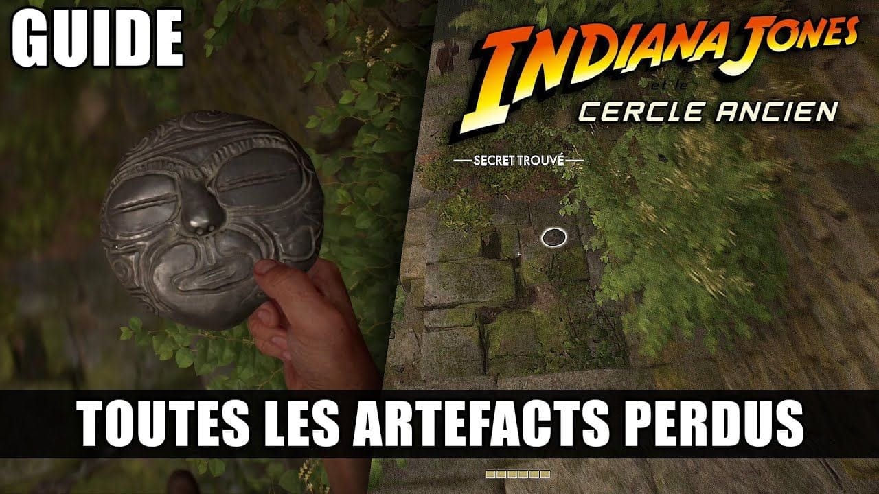 Indiana Jones et le Cercle Ancien : Tous les ARTEFACTS PERDUS (Guide 100%) Rapatriement