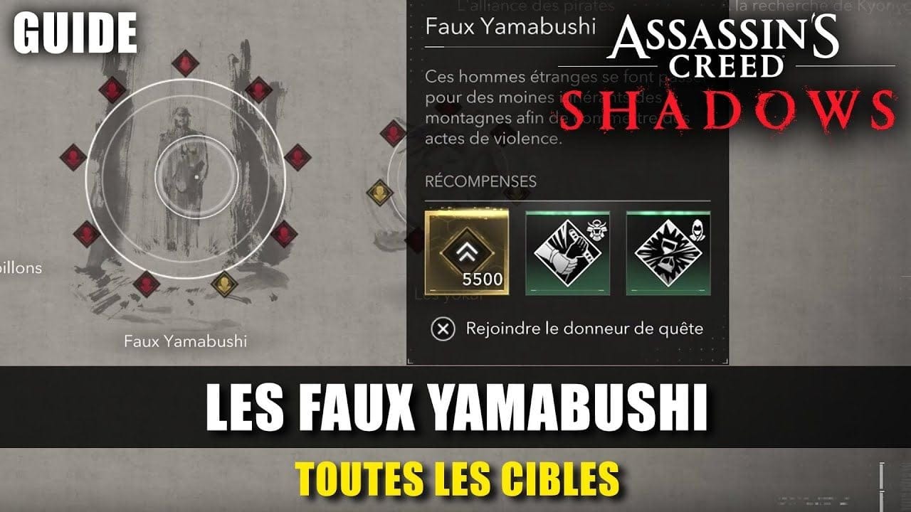 Assassin's Creed Shadows : Toutes les CIBLES des FAUX YAMABUSHI (Guide) Emplacements