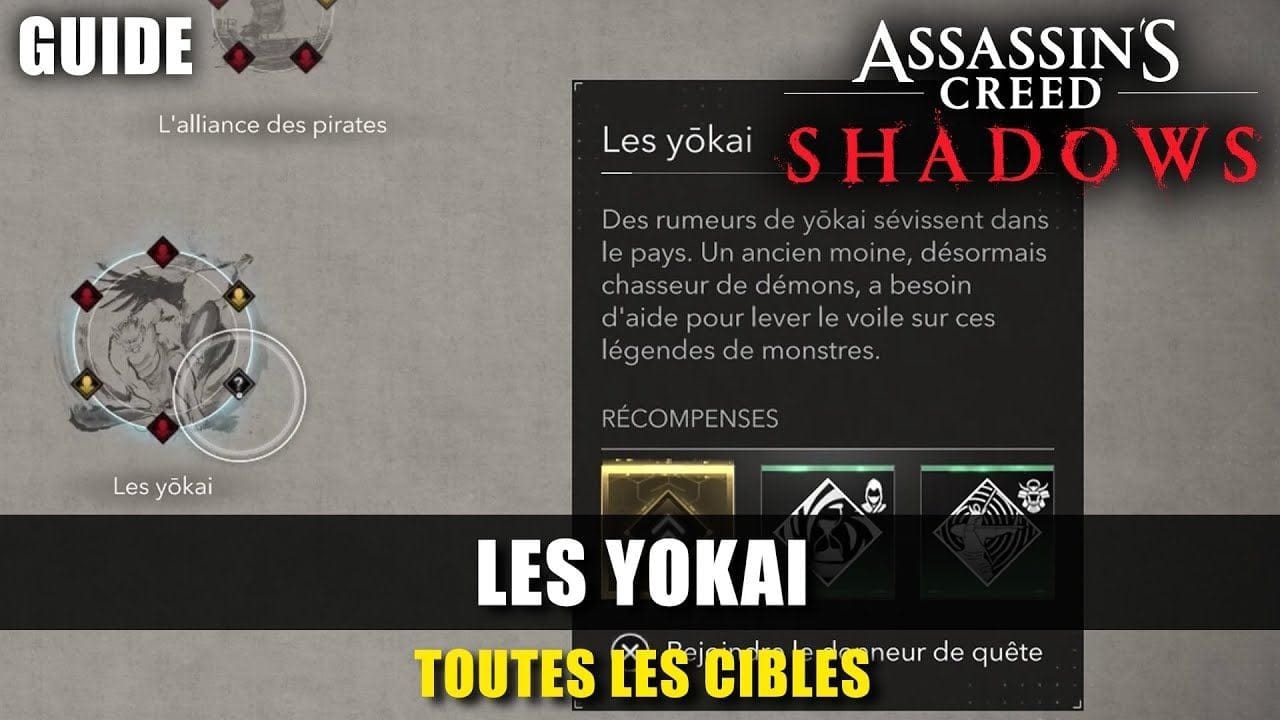 Assassin's Creed Shadows : Toutes les CIBLES des YOKAI (Guide) Emplacements