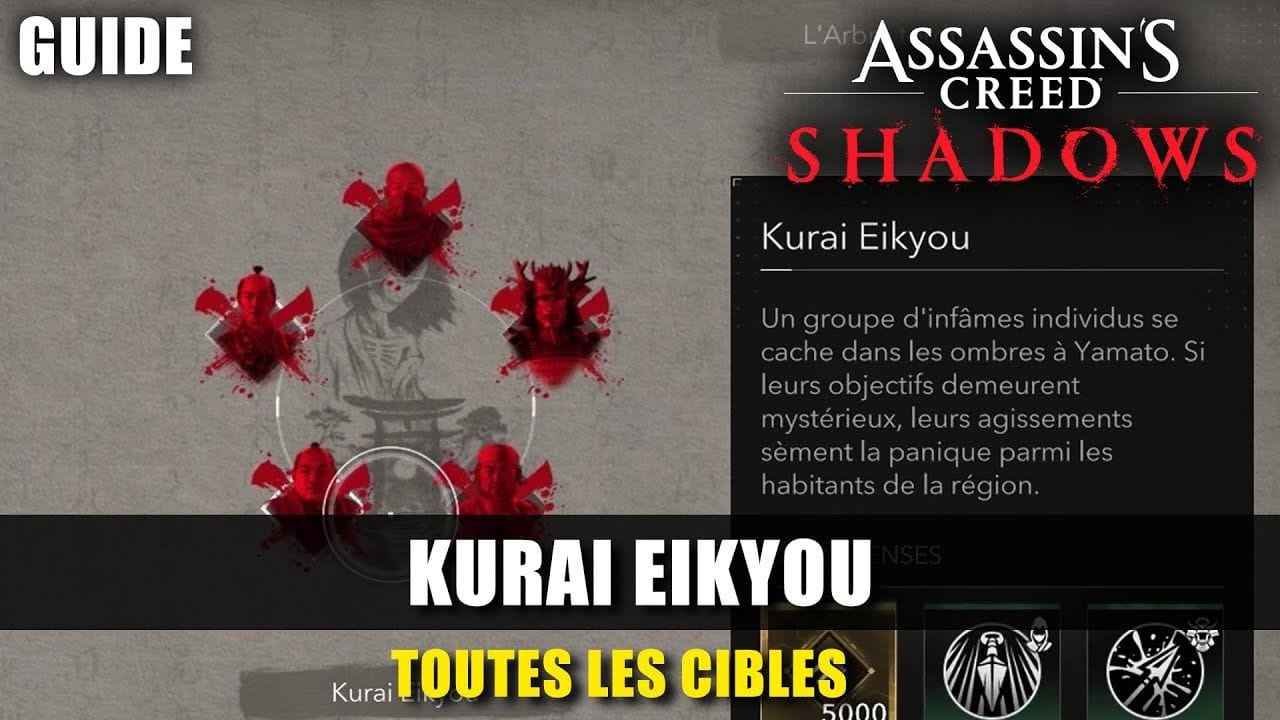 Assassin's Creed Shadows : Toutes les CIBLES du Kurai Eikyou (Guide) Emplacements