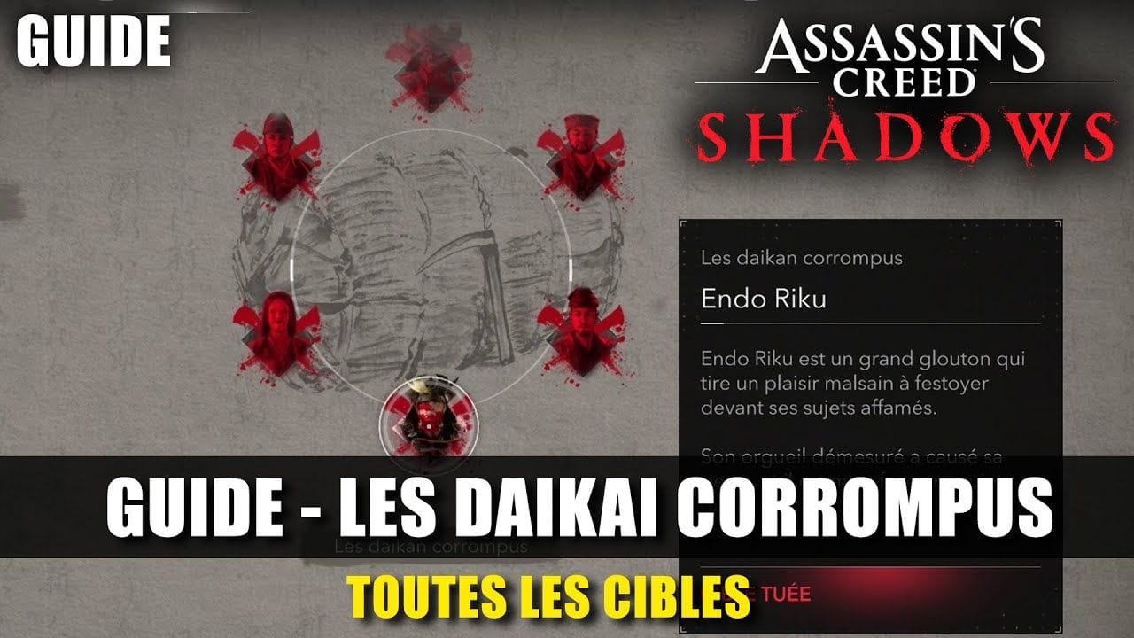 Assassin's Creed Shadows : Tous Les Daikan Corrompus (Guide Cibles) Emplacements