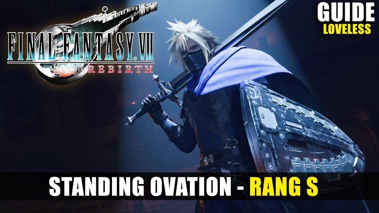 Final Fantasy 7 Rebirth - Trophée : Standing Ovation (Rang S à Loveless au Gold Saucer) GUIDE